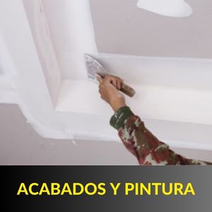 ACABADOS Y PINTURA