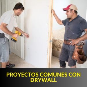 PROYECTOS COMUNES CON DRYWALL