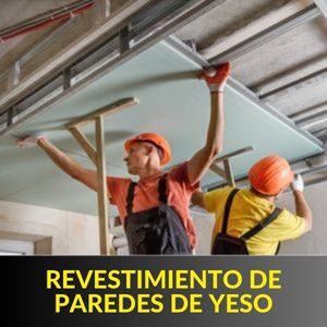 _REVESTIMIENTO DE PAREDES DE YESO